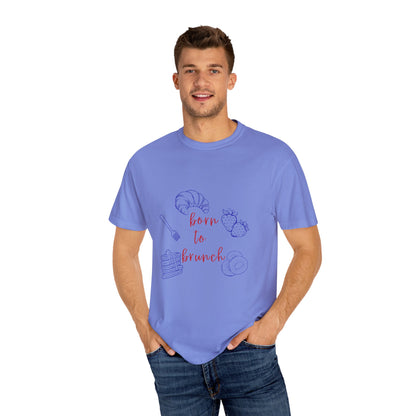Born to Brunch T-shirt