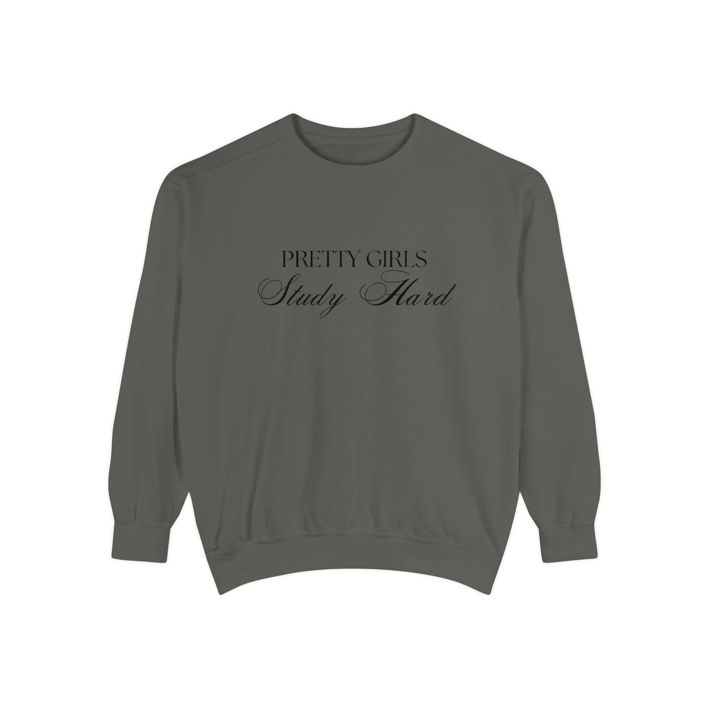 'Pretty Girls Study Hard' Sweatshirt