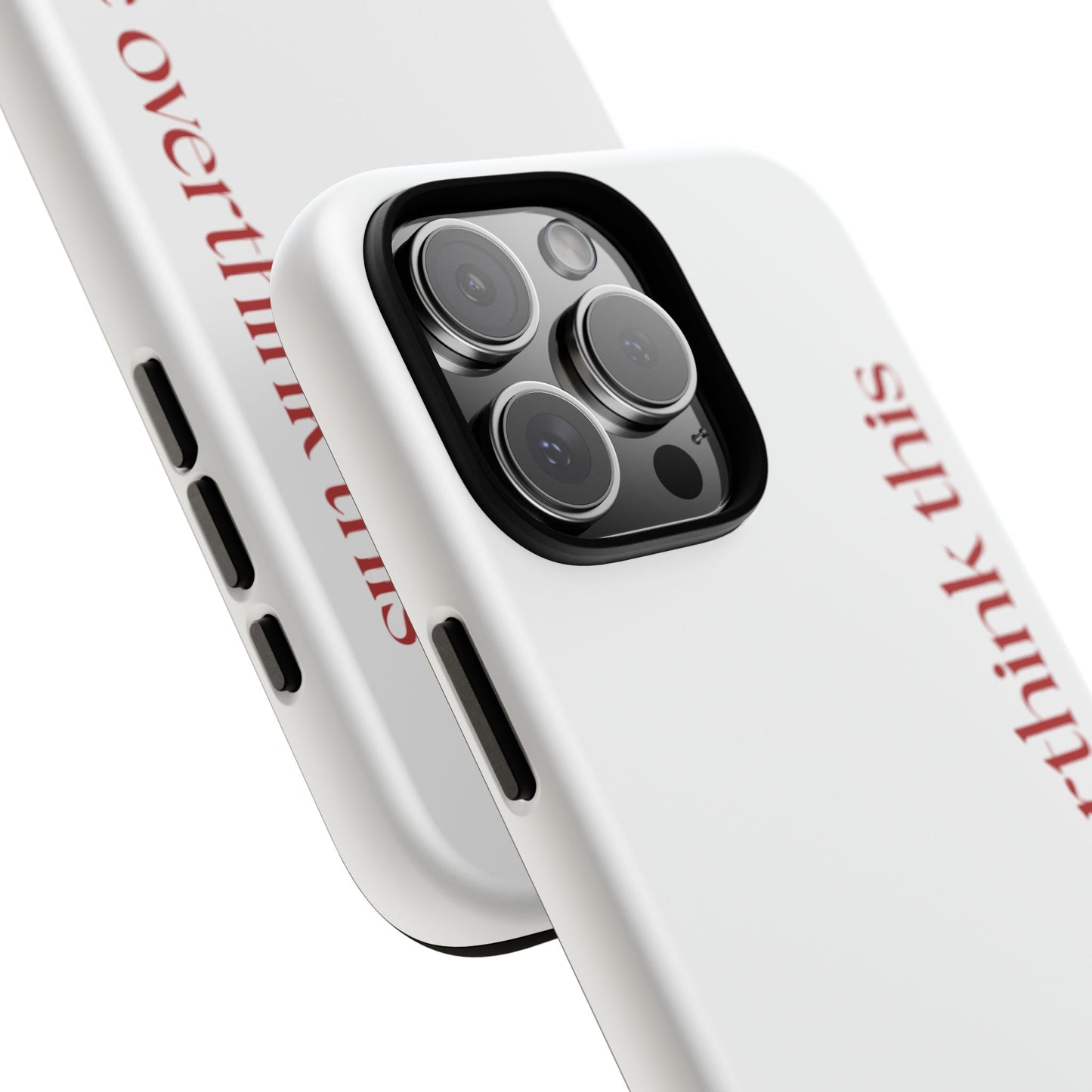 'Let me overthink this' Phone Case
