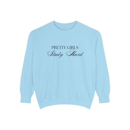 'Pretty Girls Study Hard' Sweatshirt