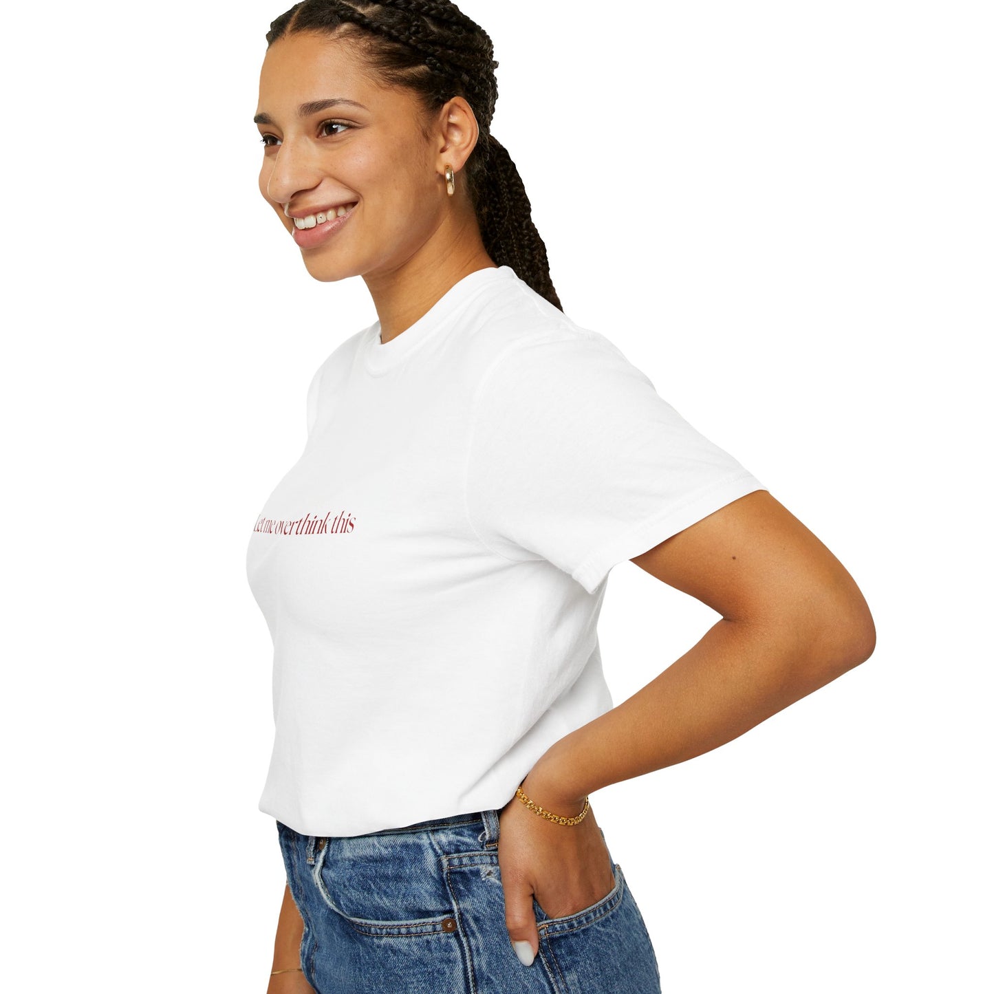'Let me overthink' Unisex T-shirt